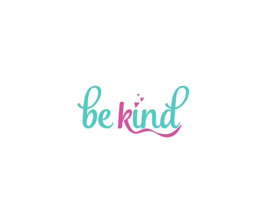Be Kind