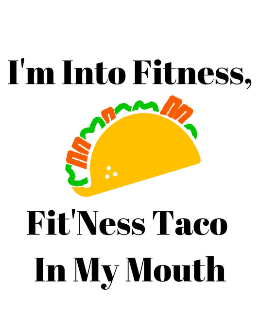 I'm Into Fitness