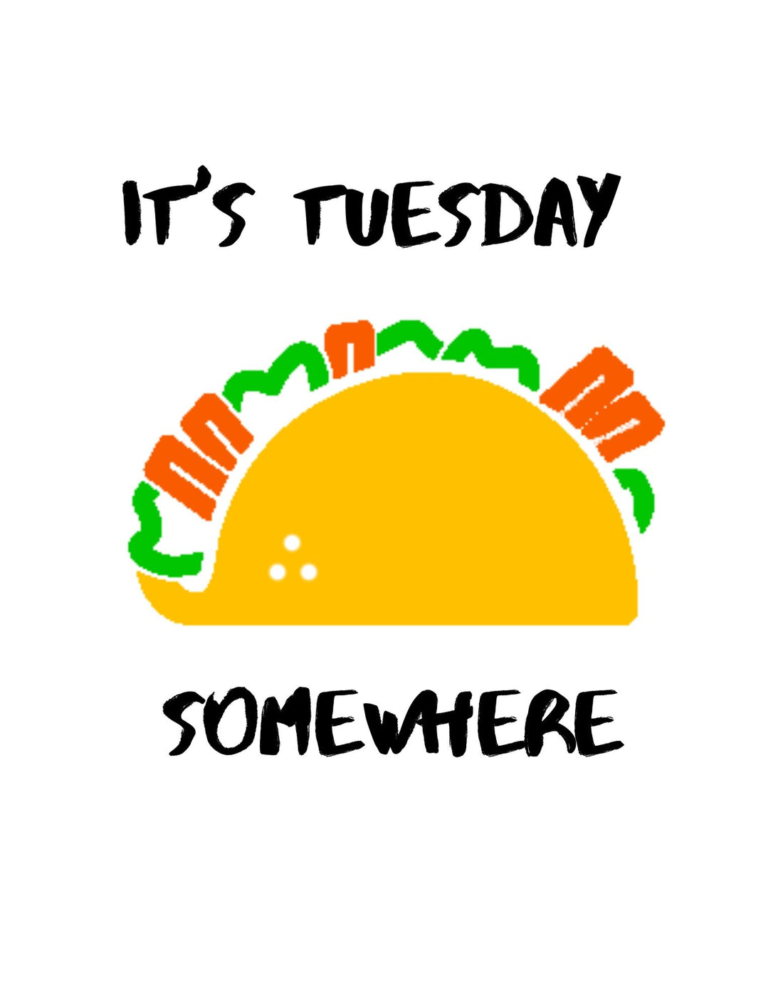 Taco Tuesday
